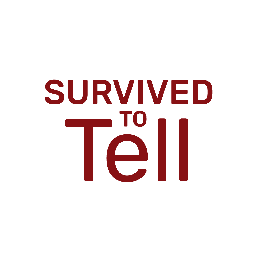 Survived to Tell